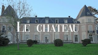 Le Château  Documentaire [upl. by Maudie]