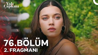 Yalı Çapkını 76 Bölüm 2 Fragmanı  Ferit Yalnız Değil [upl. by Steffie]