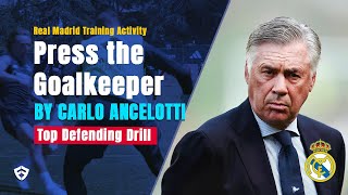 Press the Goalkeeper Real Madrid Training by Carlo Ancelotti [upl. by Maitland]