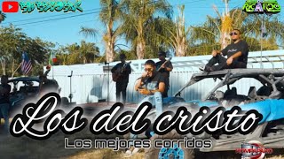 ✨LOS DEL CRiSTO❌mix corridos nuevos los mejores exitos cristianos [upl. by Iinden]