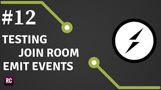 Socketio amp WebSockets 12  Testing Join Room And Emit Events [upl. by Nelda619]