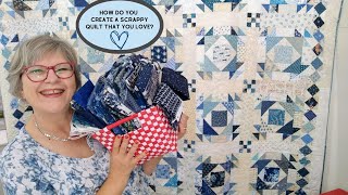 🧵How DO you create a Scrappy Quilt that you love [upl. by Hannej]