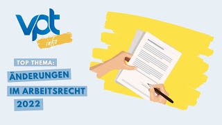 Änderung im Arbeitsrecht 2022 [upl. by Asset]