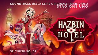 Se chiedi scusa It Starts with Sorry  Hazbin Hotel ITA [upl. by Louanna]