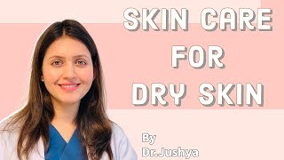 Skin care for dry skin [upl. by Garap357]