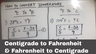 HOW TO CONVERT CELSIUS CENTIGRADE TO FAHRENHEIT AND FAHRENHEIT TO CELSIUS CENTIGRADE [upl. by Kantor]