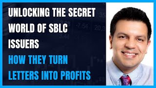 Unlocking the Secret World of SBLC Issuers How They Turn Letters into Profits [upl. by Knobloch880]