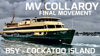 MV Collaroy FINAL MOVEMENT  BSY  Cockatoo Island  MV Narrabeen tug movement EXCLUSIVE FOOTAGE [upl. by Yetta83]