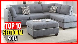 ✅Top 10 Best Sectional Sofas of 2024 [upl. by Ahsilram]