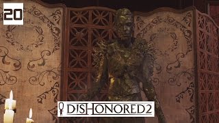 Dishonored 2 Gameplay Part 20  Ashworth  Lets Play Walkthrough Stealth PC [upl. by Lucier]