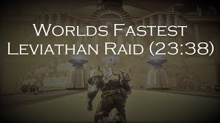 Destiny 2  Worlds fastest Leviathan Raid 2338 by Euros [upl. by Llevaj]