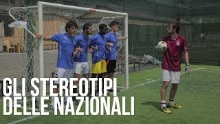 Gli stereotipi delle squadre nazionali [upl. by Akinas]