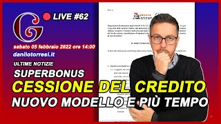 🔴 SUPERBONUS 110 ultime notizie cessione del credito  il nuovo provvedimento dell’Agenzia 62 [upl. by Rekrap]