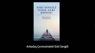 Soru amp Cevap  Arkadaş çevresindeki eski sevgili [upl. by Marcelo]