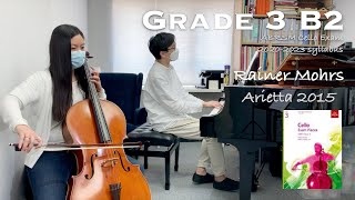 Grade 3 B2  Rainer Mohrs  Arietta 2015  ABRSM Cello Exam 20202023  Holly Yip 🎻 amp Stephen Fung 🎹 [upl. by Otrebide]