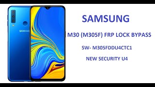 Samsung M30 m305f frp bypass new security u4 [upl. by Rufford]