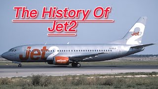 The History Of Jet2 [upl. by Mayor813]