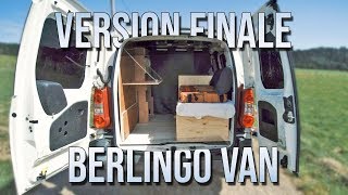 🚐 VERSION FINALE du BERLINGO VAN 🚐 [upl. by Ybroc]