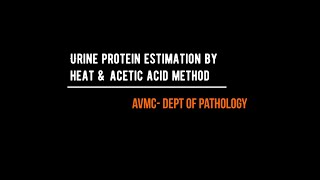 Urine Protein Estimation Simple and Effective Heat Coagulation Test [upl. by Shishko]