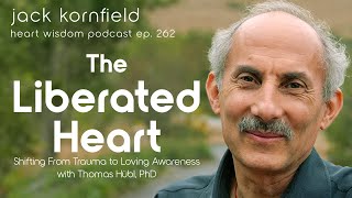 Jack Kornfield and Thomas Hübl on Shifting from Trauma to Loving Awareness  Heart Wisdom Ep 262 [upl. by Gnni]