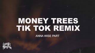 Money Trees  Tik Tok version slowedlooped Lyrics [upl. by Jonas264]