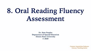 8 Oral Reading Fluency Assessment [upl. by Barra]