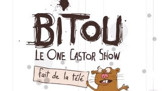 Bitou One Castor Show  Fait de la télé  Episode 1 [upl. by Eenahc]