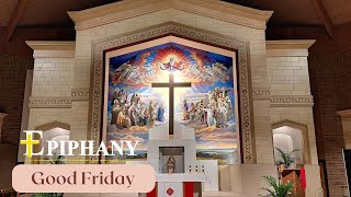 3292024 Epiphany Live Stream  Good Friday Service 200pm [upl. by Adnoyek259]