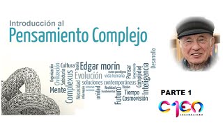 Ciencia con consciencia de Edgar Morin parte 1 [upl. by Jeromy34]