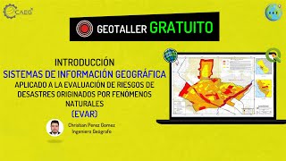 🌎 Geotaller ¡GRATIS Evaluación de Riesgos de Desastres con ArcGIS  CAEG [upl. by Ellerehs]