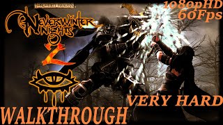 Neverwinter Nights 2 2021  Very Difficult  Walkthrough Longplay  Part 1 PC 1080p HD60Fps [upl. by Ddahc]