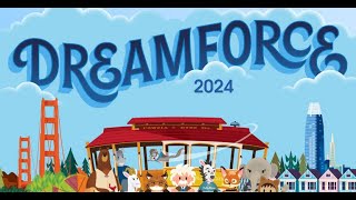 Dreamforce 2024 [upl. by Ecirtal]