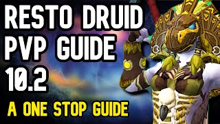 RESTO DRUID PVP GUIDE 102  A one stop guide [upl. by Jarvis]