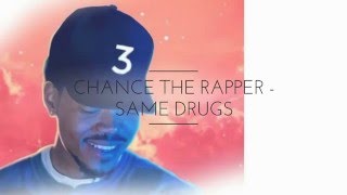 Chance The Rapper Same Drugs reggiewatkins piano cover [upl. by Claresta703]