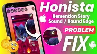 Honista Round Edge Story Problem Fix😍  Honista iphone story setting ⚡honista [upl. by Mullac]