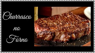 CARNE ASSADA NO FORNO TIPO CHURRASCO [upl. by Buffy192]