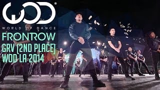 GRV 2nd Place  FRONTROW  World of Dance WODLA 14 [upl. by Veradia394]