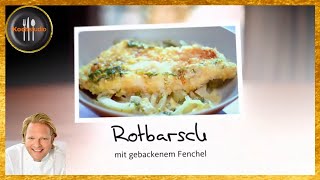 Björn Freitag  Rotbarsch mit gebackenem Fenchel [upl. by Clance78]