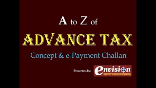 ADVANCE TAX Concept amp EChallan ITNS280 For Payment [upl. by Baler]