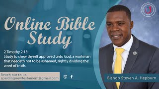 Spaldings New Testament Bible Study Sept 20 2023 PT 3 [upl. by Akemehs]