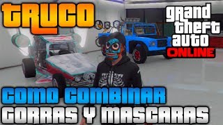 GTA 5 Online  Mascara  Gorra Tutorial  Como ponerse una Mascara y una Gorra al mismo tiempo [upl. by Pederson]