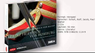 Heinrich von Kleist Prinz Friedrich von Homburg gelesen von Rolf Schult uva [upl. by Lirrad725]