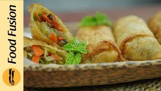 Very Easy Spring Rolls Recipe  By Food Fusion [upl. by Swithbert]