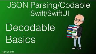 2 The Basics of JSON Decoding  Swift [upl. by Milon18]