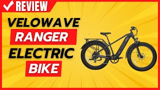 VELOWAVE Ranger Electric Bike Review [upl. by Haile]