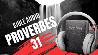 PROVERBE 31  LA BIBLE AUDIO avec textes [upl. by Lowe]