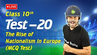 Class 10 History  Rise of Nationalism In Europe MCQ Test  20 Series LIVE [upl. by Annahvas]