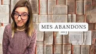 Mes abandons de 2023 [upl. by Adneram]