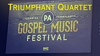 Triumphant Quartet  Gospel Music Festival  Lancaster Pennsylvania [upl. by Howes]