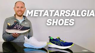 Best Shoes For Metatarsalgia How to Beat Metatarsalgia [upl. by Ttekcirc]